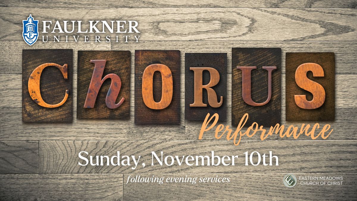 Faulkner University Chorus Performance