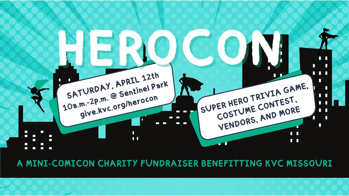 HeroCon: Super Hero Trivia\/Costume Contest Fundraiser for KVC Missouri