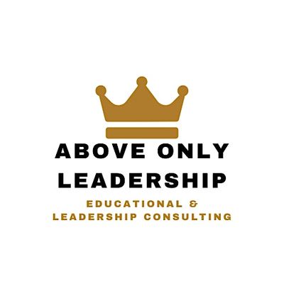 Above Only Leadership