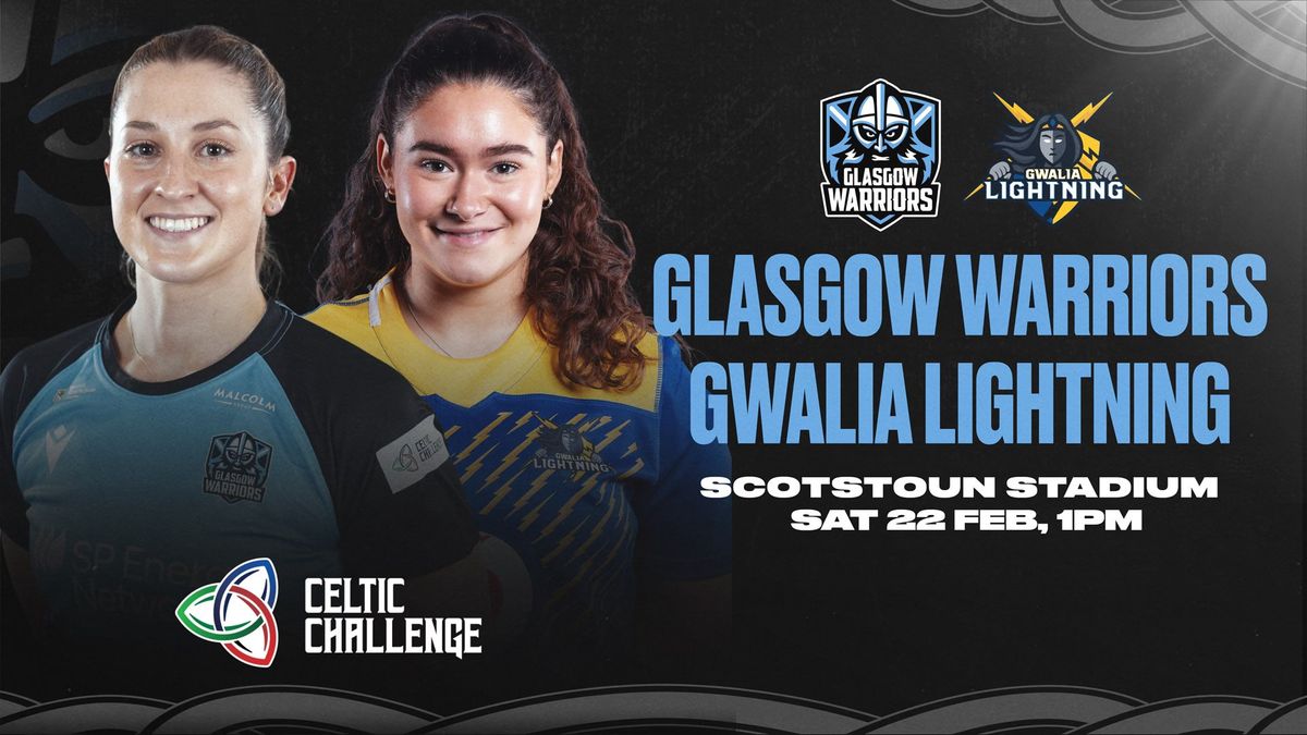 Glasgow Warriors v Gwalia Lightning