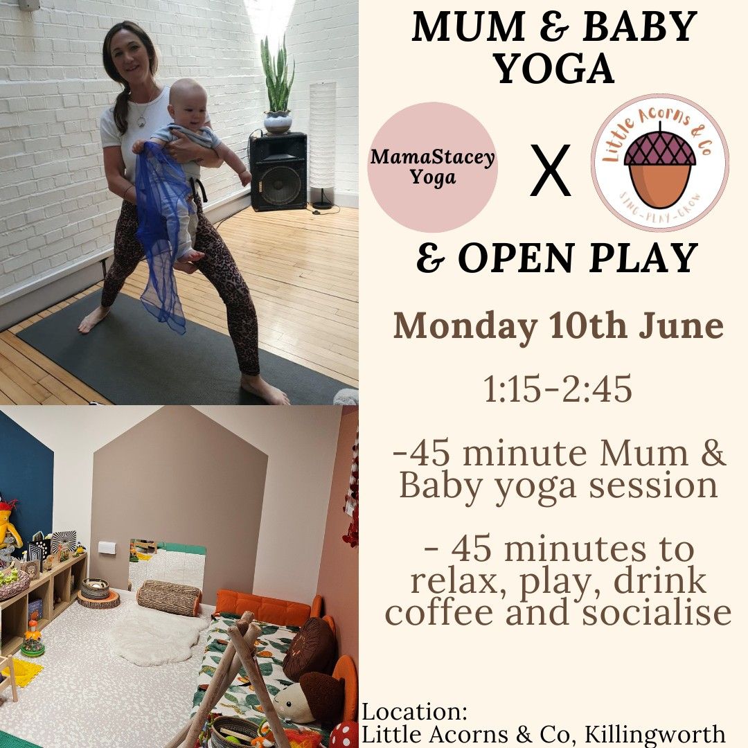 Mum & Baby Yoga & Open Play