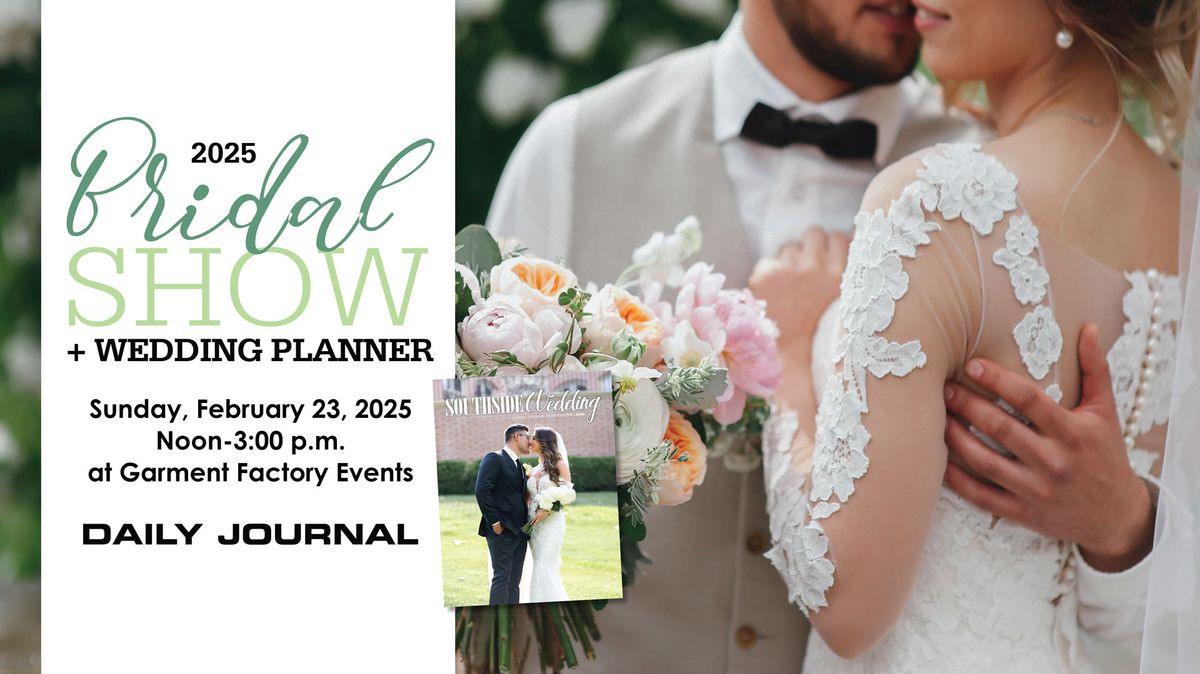 2025 Daily Journal Bridal Show at Garment Factory in Franklin