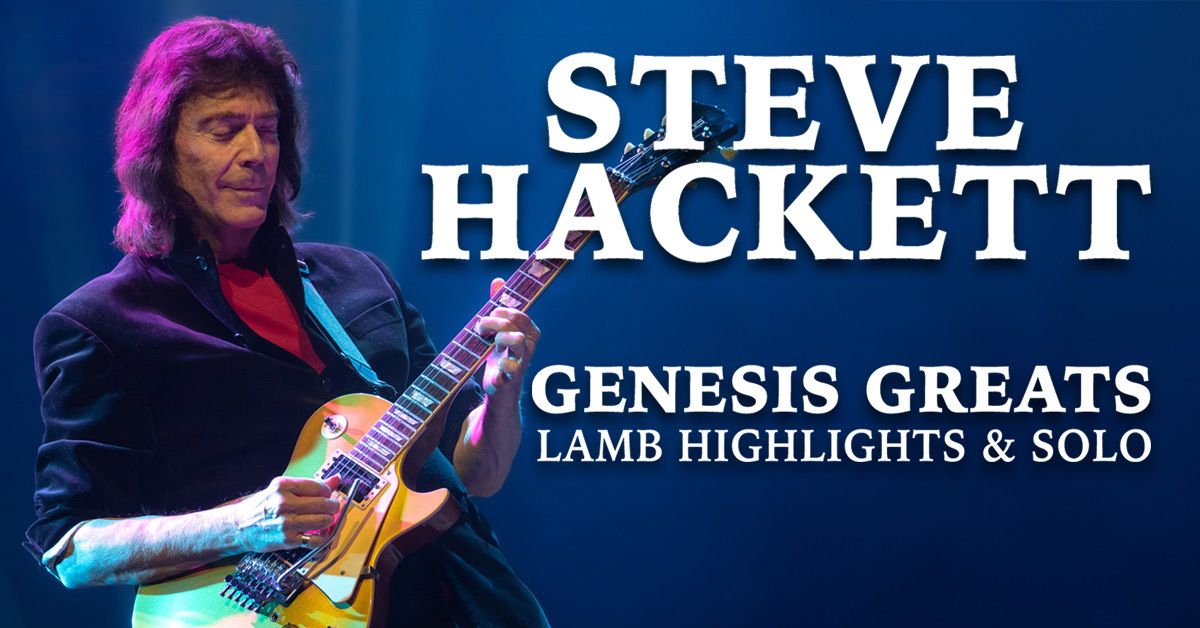 STEVE HACKETT - EUROPEAN TOUR 2025: Gliwice