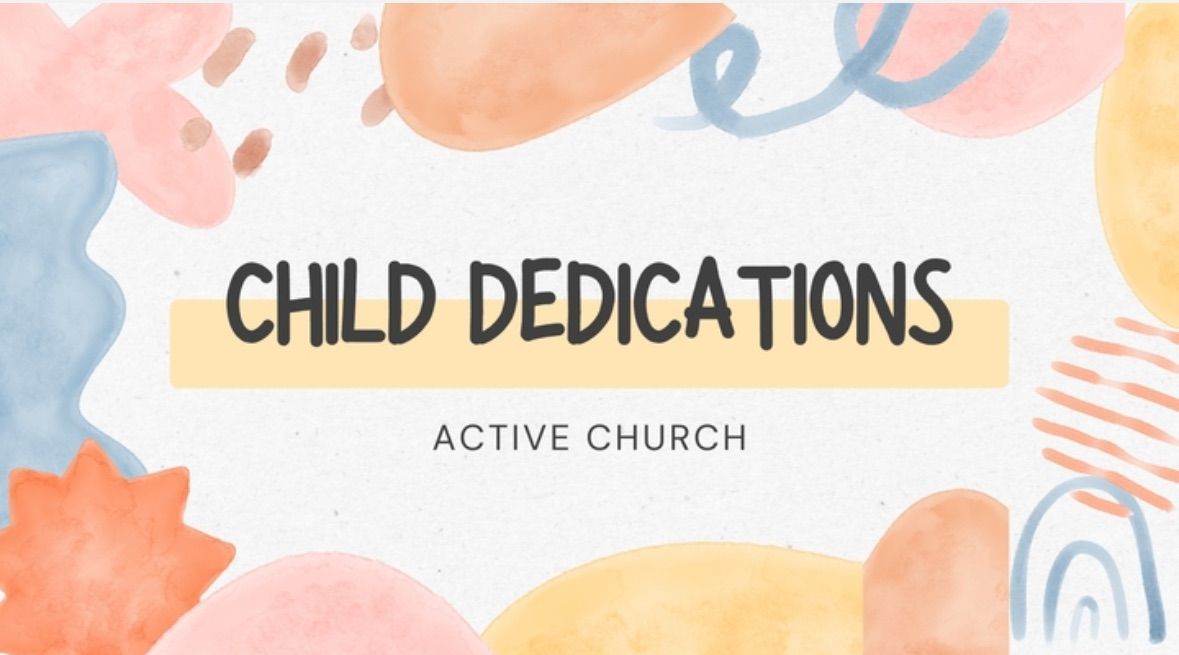 Child Dedications