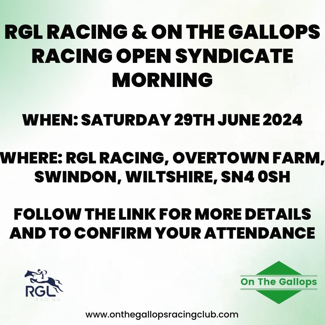 RGL Racing & On The Gallops Racing - Open syndicate morning