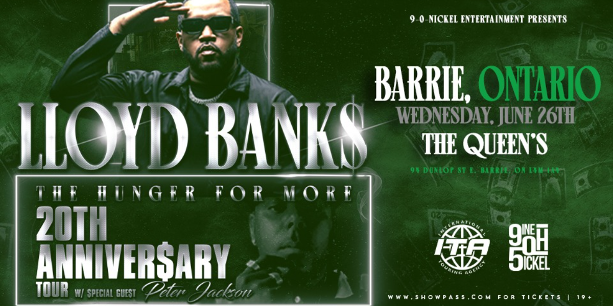 Lloyd Banks - The Hunger For More - 20th Anniversary Tour - Barrie