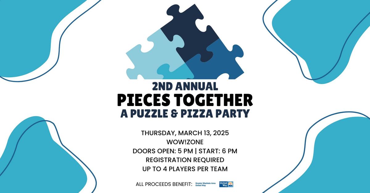 2nd Annual "Pieces Together" Puzzle & Pizza Party