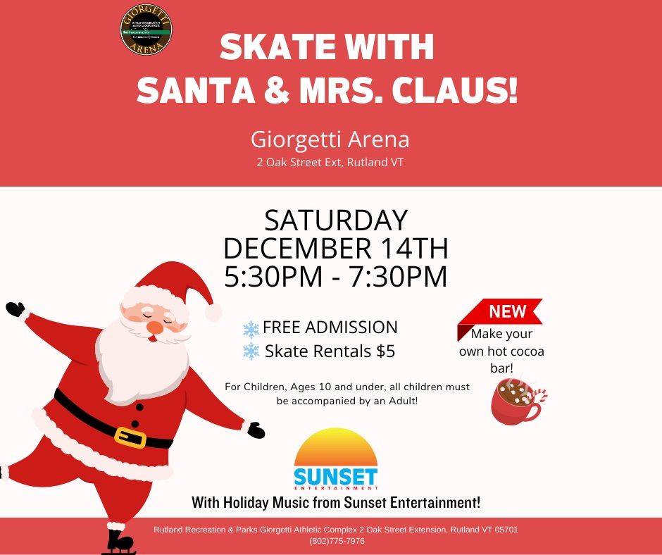 Skate with Santa & Mrs. Claus