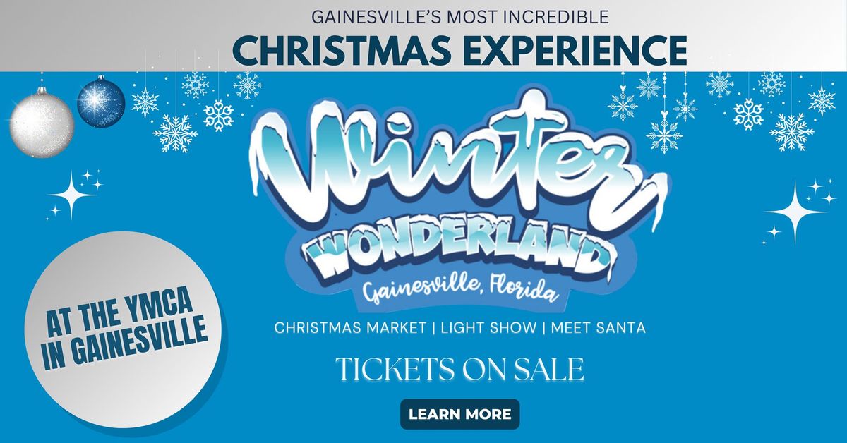 Winter Wonderland Gainesville 2024 - \ud83c\udf84\ud83c\udf81 Christmas Extravaganza with Santa \ud83c\udf85 Lights \u2728 @THE YMCA \u26c4\u2744