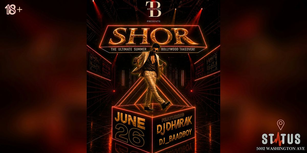 Bollywood Night: SHOR by BrownTown