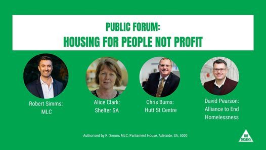 Housing for people not profit - Public forum with Robert Simms MLC