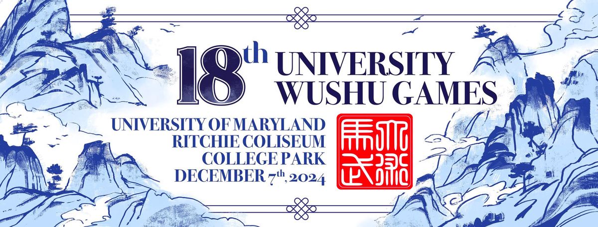 18th Annual University Wushu Games