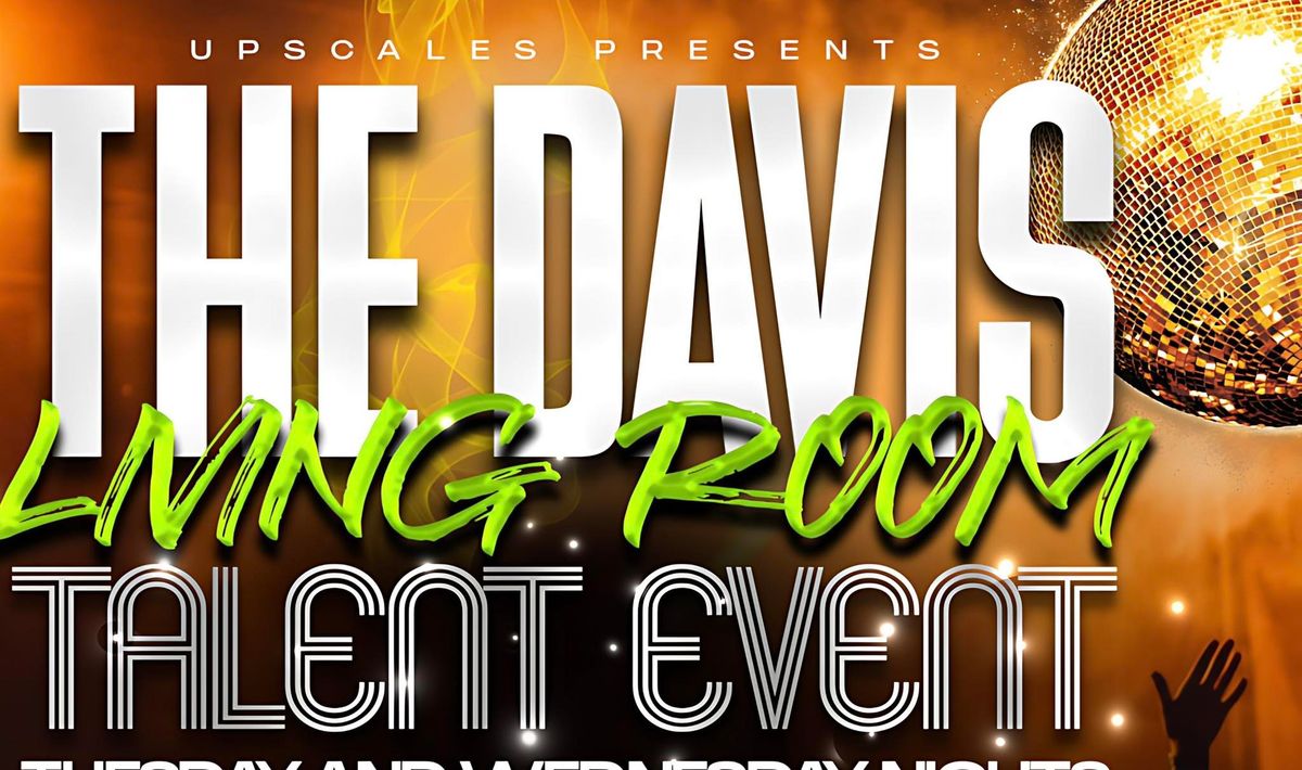 The Davis Living Room Talent Event 