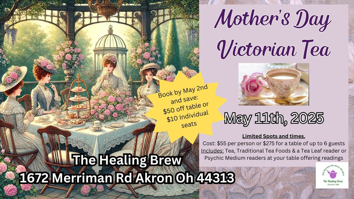 6th Annual Mother\u2019s Day Victorian Tea