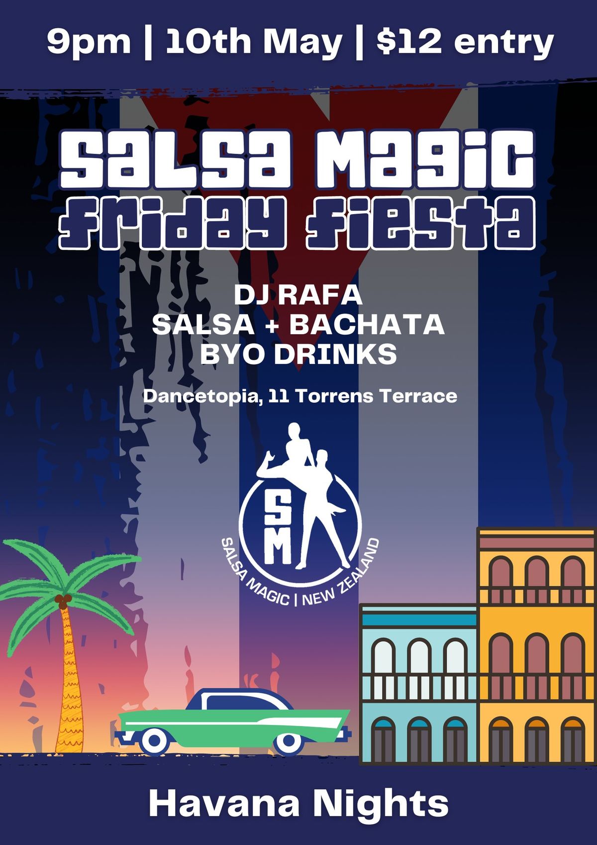 Salsa Magic Friday Fiesta - Havana Nights