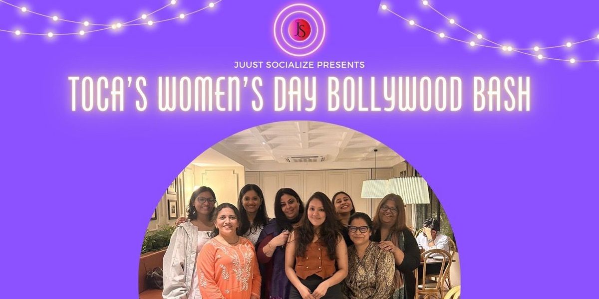 WOMENS DAY - Bash & Dinner by JUUST SOCIALIZE