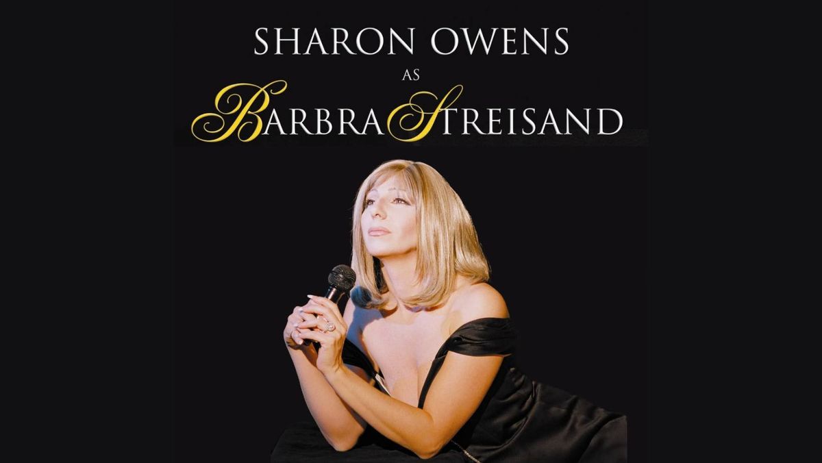 Barbra Streisand Tribute - An Enchanted Evening Starring Sharon Owens | Larcom Theatre, Beverly, MA