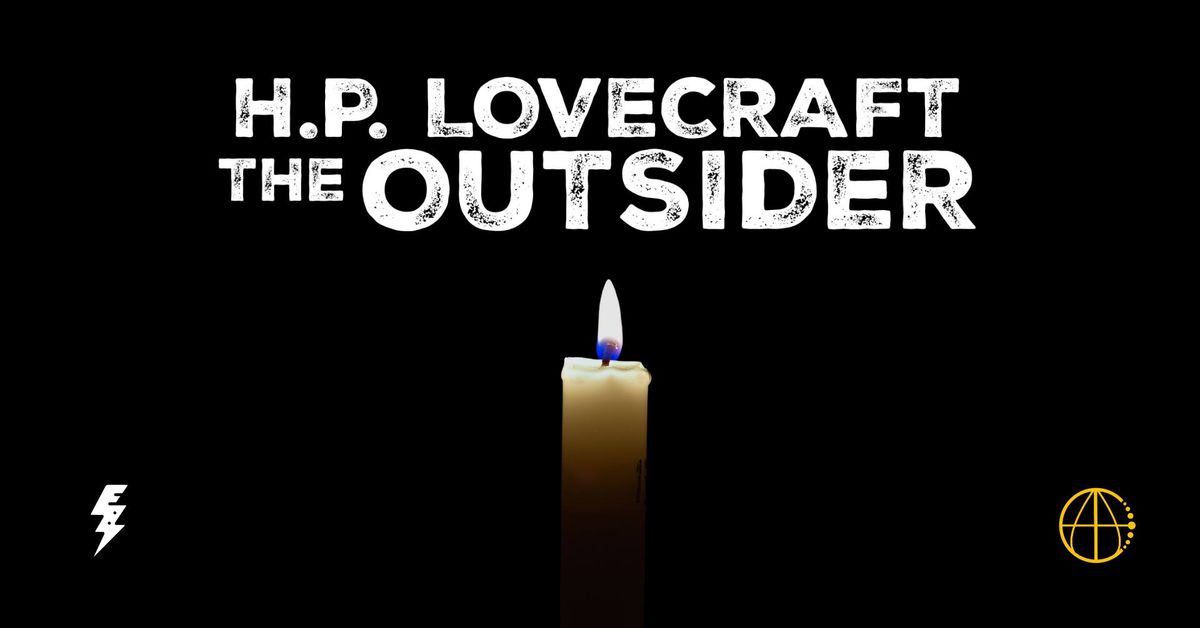 H.P. Lovecraft: The Outsider