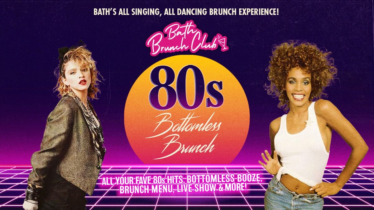 Bath Brunch Club: \u201980s Bottomless Brunch