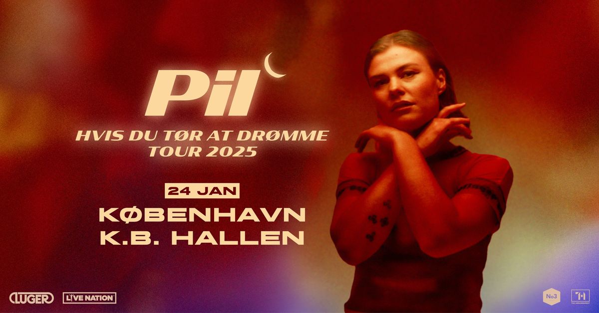 Pil: Hvis Du T\u00f8r At Dr\u00f8mme Tour 2025 \/ K.B. Hallen