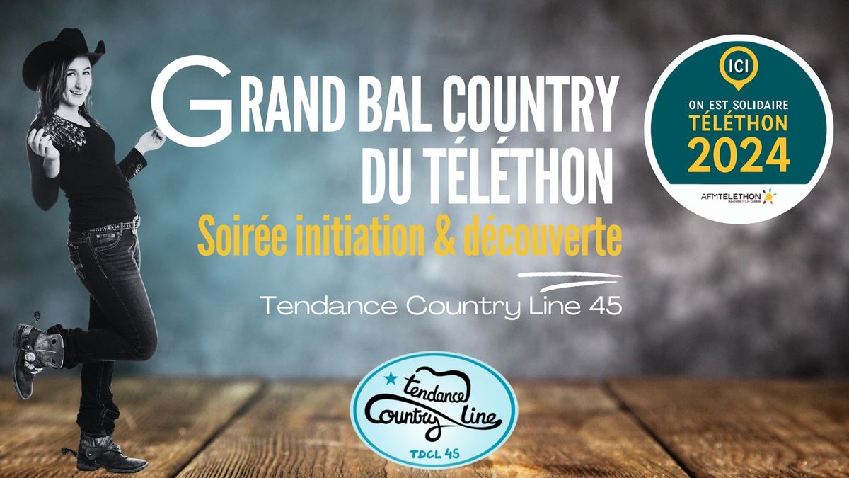 Grand Bal Country du T\u00e9l\u00e9thon - Initiation & D\u00e9couverte