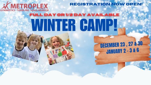 Winter Break Camp Dec 23rd & 27th