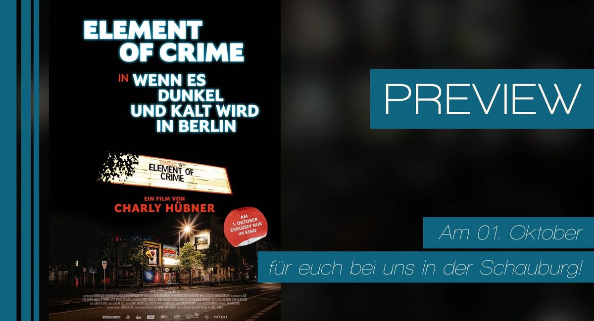 Preview: ELEMENT OF CRIME IN WENN ES DUNKEL UND KALT WIRD IN BERLIN