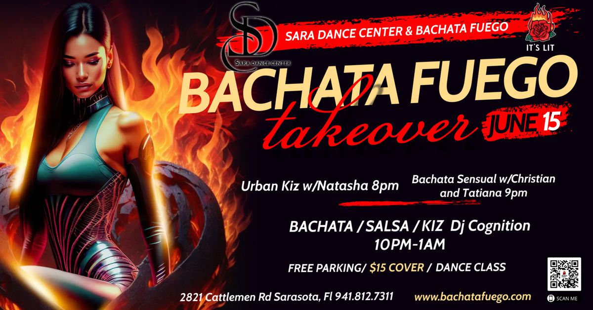 Bachata Fuego Takeover @Sara Dance Center