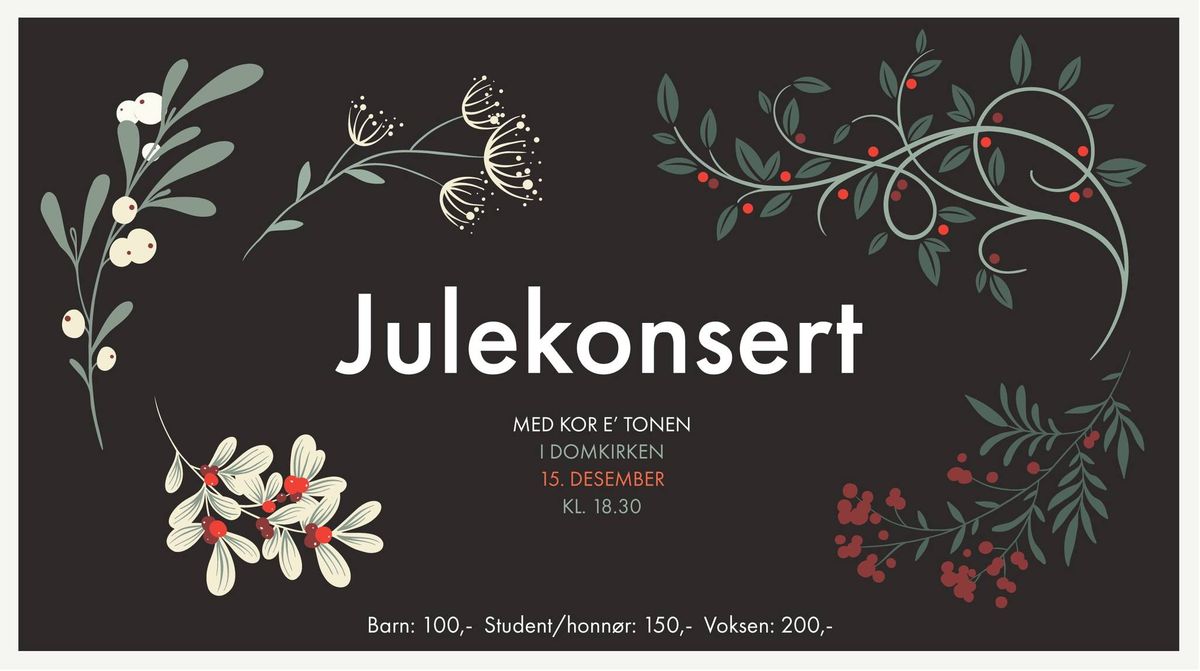 Julekonsert med Kor e' tonen