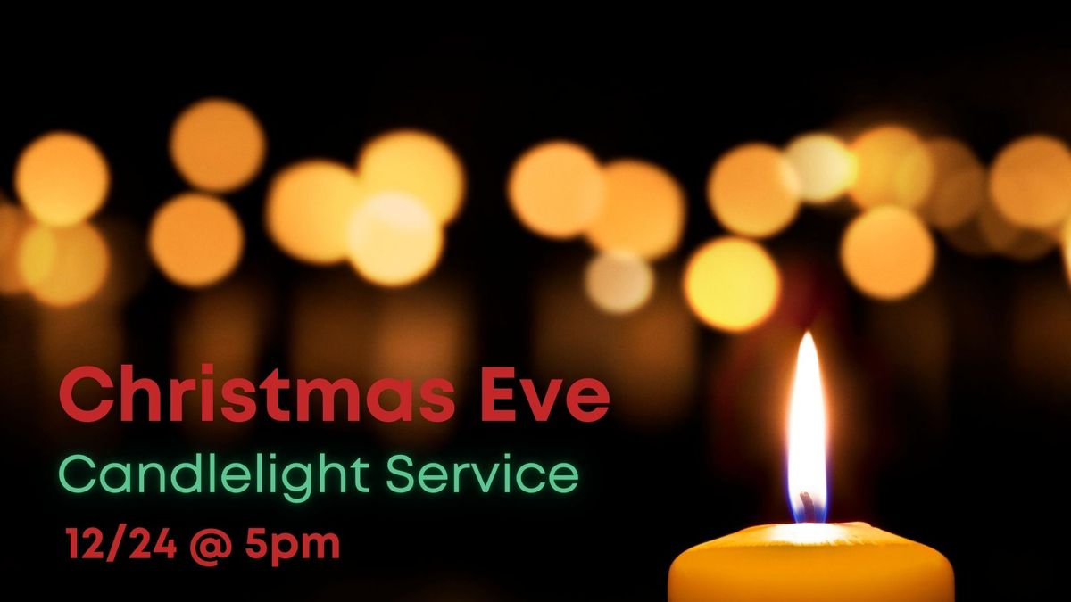 Christmas Eve Candlelight Service