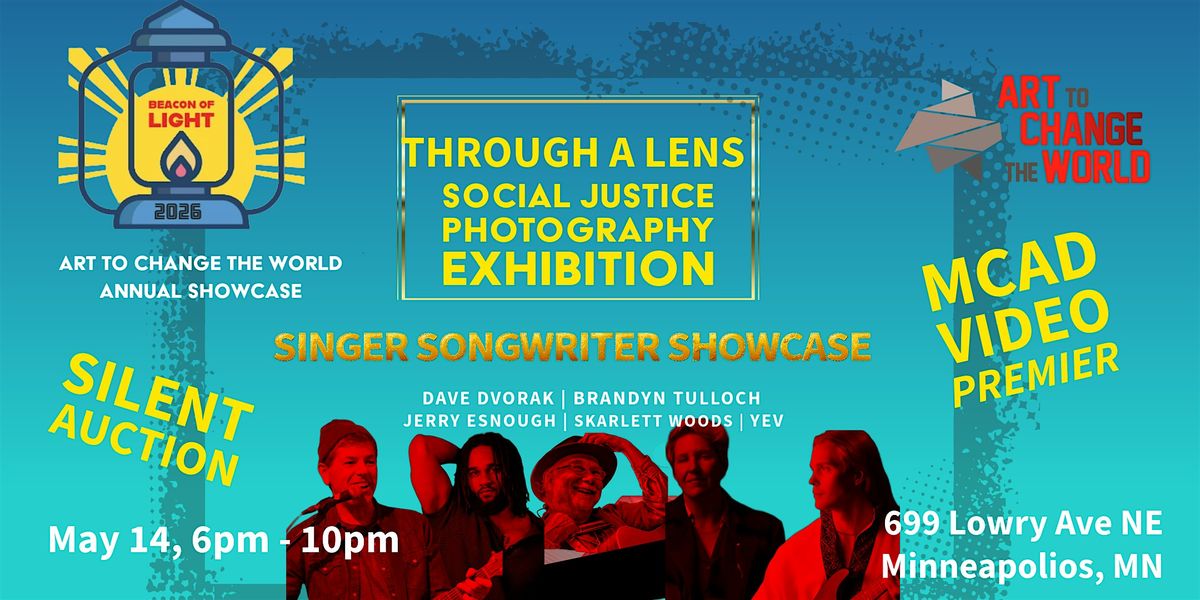 Beacon of Light: Art to Change the World Annual Showcase