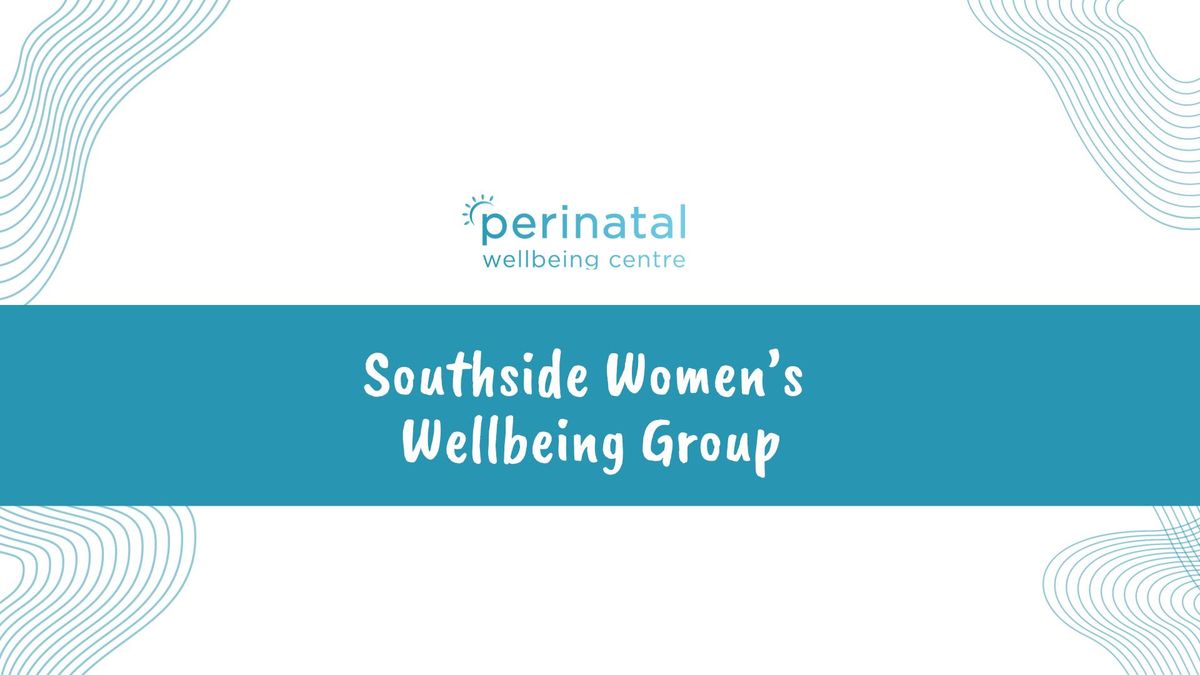 Southside Women's Wellbeing Group 