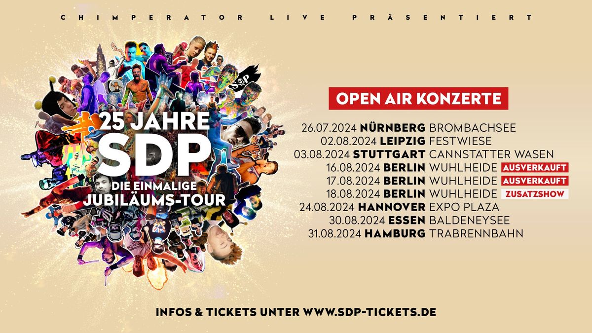 SDP \u2022 25 Jahre SDP \u2013 Die einmalige Jubil\u00e4ums-Tour 2024 \u2022 Berlin (Zusatzshow \/ AUSVERKAUFT!)