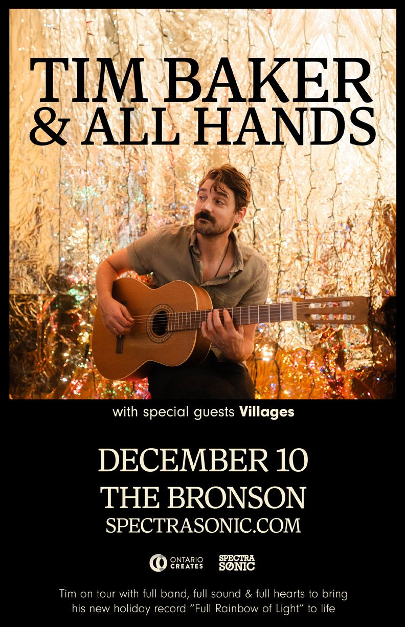 Tim Baker & All Hands, Villages - Ottawa