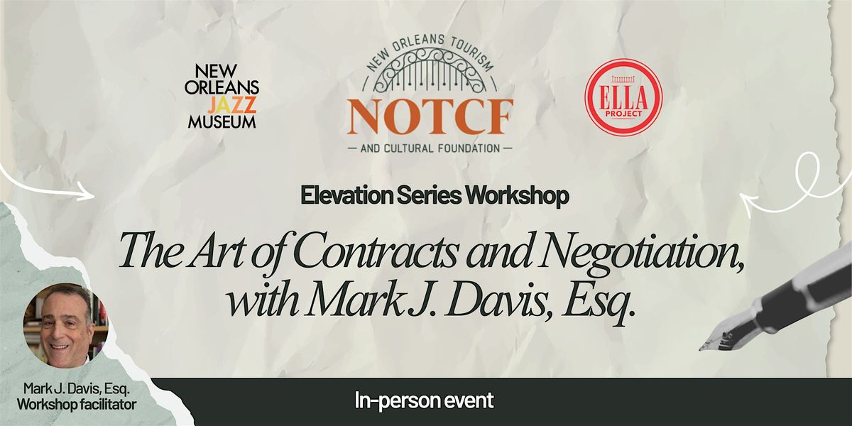 NOTCF Elevation Series Workshop: The Art of Contracts and Negotiation