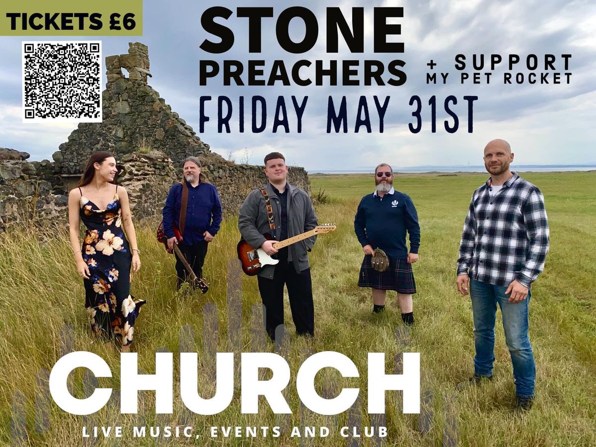 Stone Preachers +  Support from My Pet Rocket