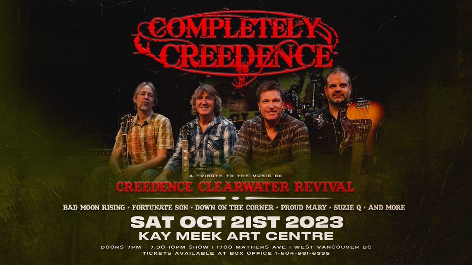 Completely Creedence - a Tribute to CCR @ 7:30pm