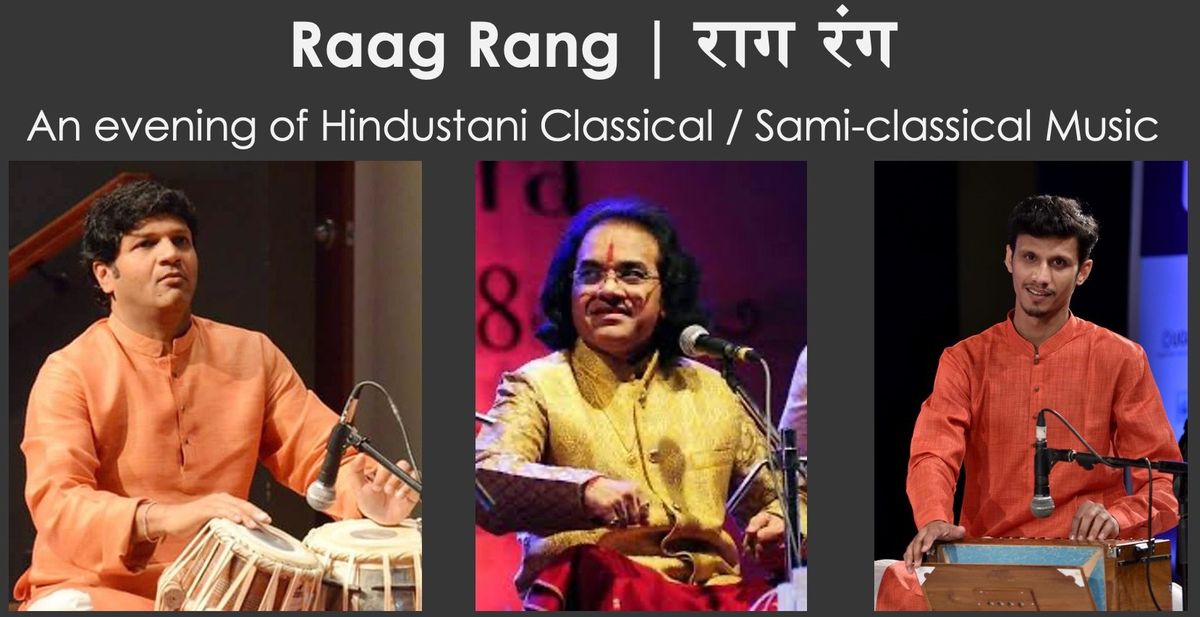 Raag Rang | \u0930\u093e\u0917 \u0930\u0902\u0917 - An Evening of Hindustani Vocal