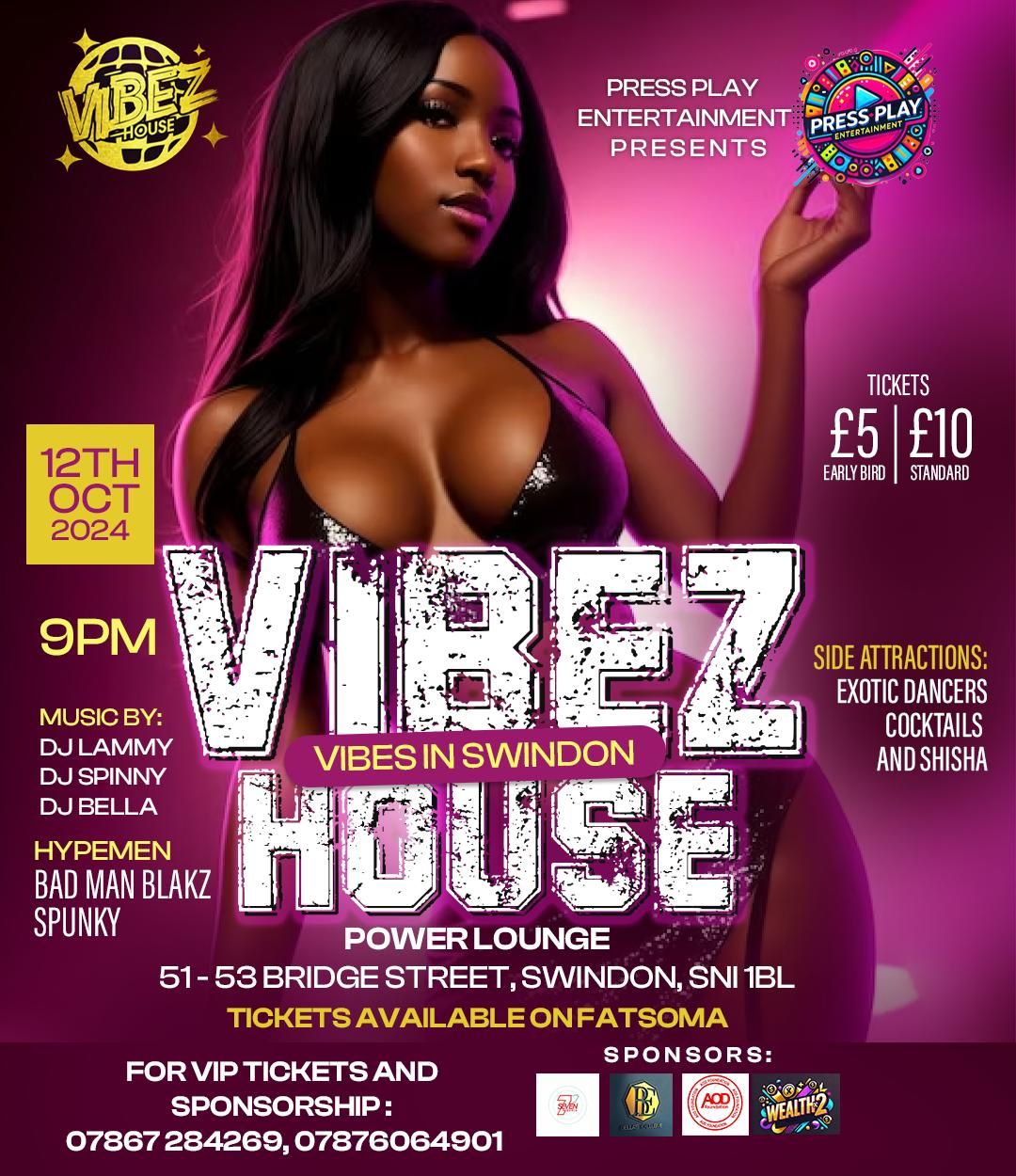 VIBEZ HOUSE