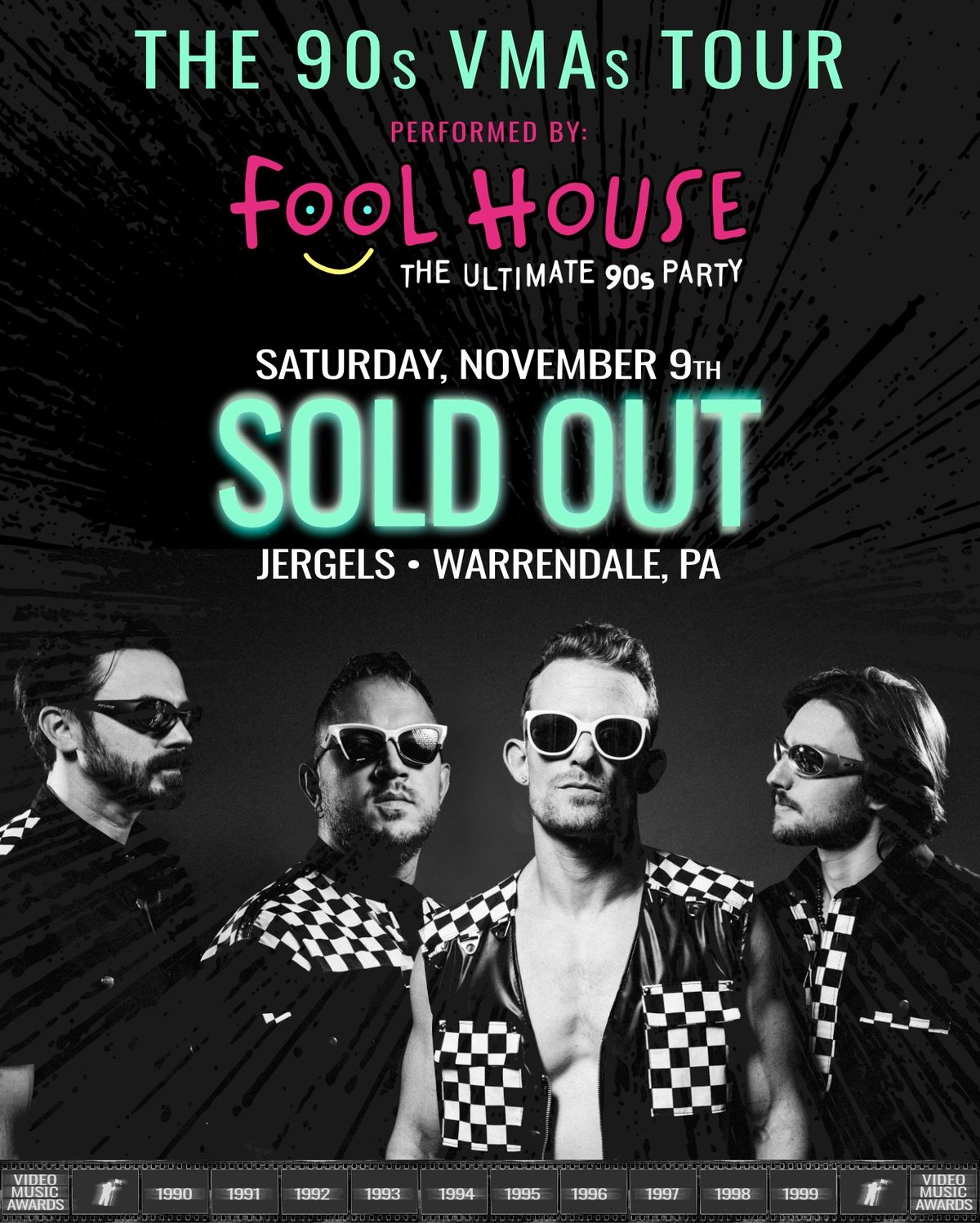 SOLD OUT: Fool House - The Ultimate 90's Party - VMAs Tour at Jergels