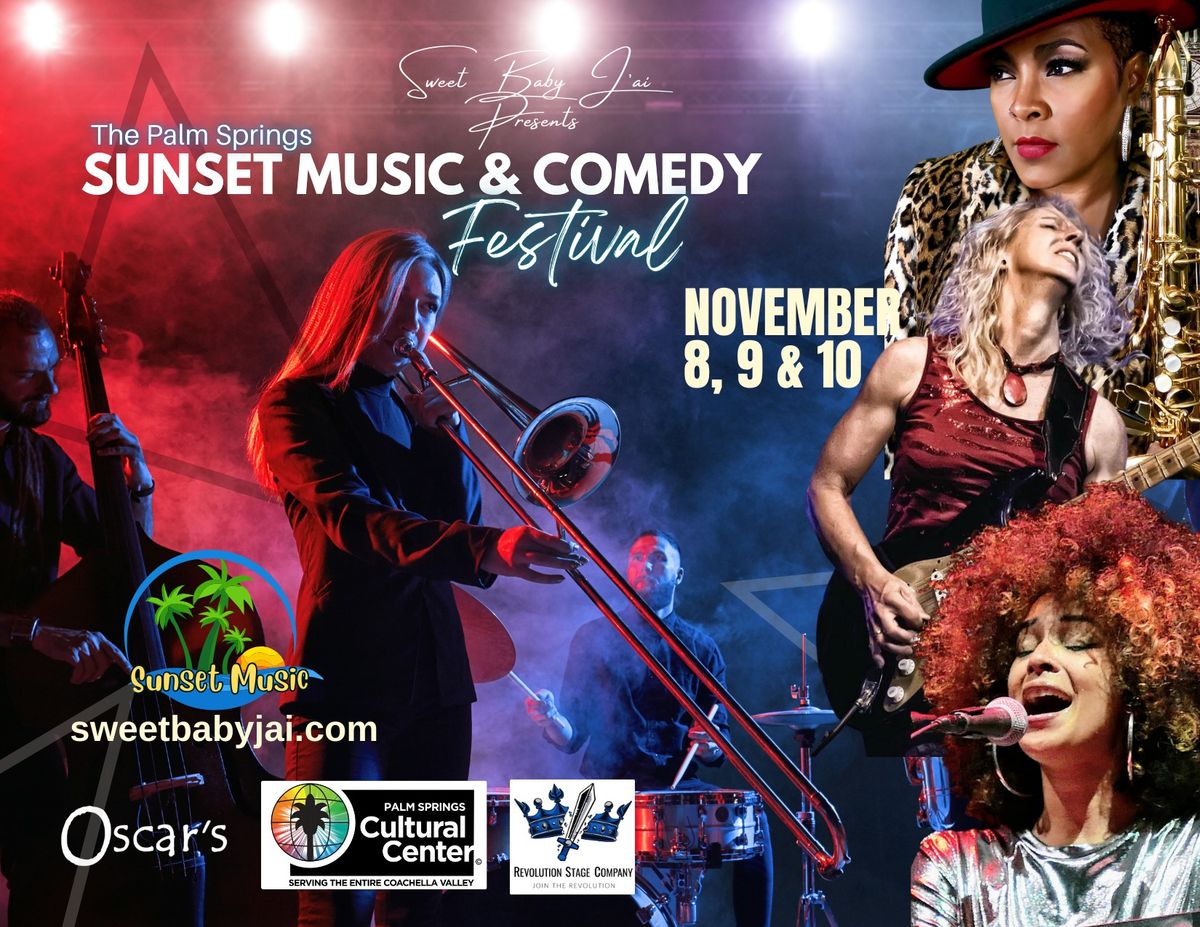 Sweet Baby J'ai Presents the Sunset Music & Comedy Festival