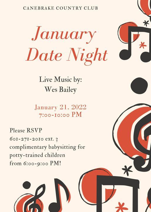 January Date Night w/ Wes Bailey, Canebrake Country Club, Hattiesburg