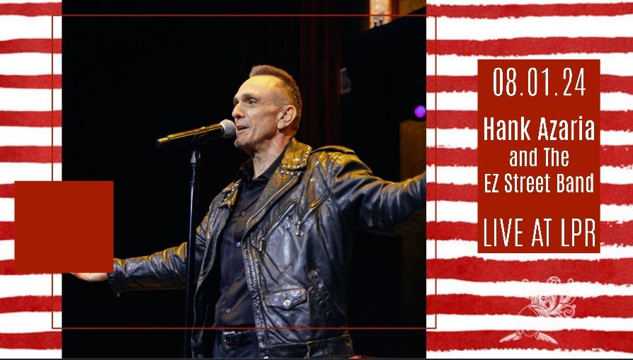 Hank Azaria & The EZ Street Band