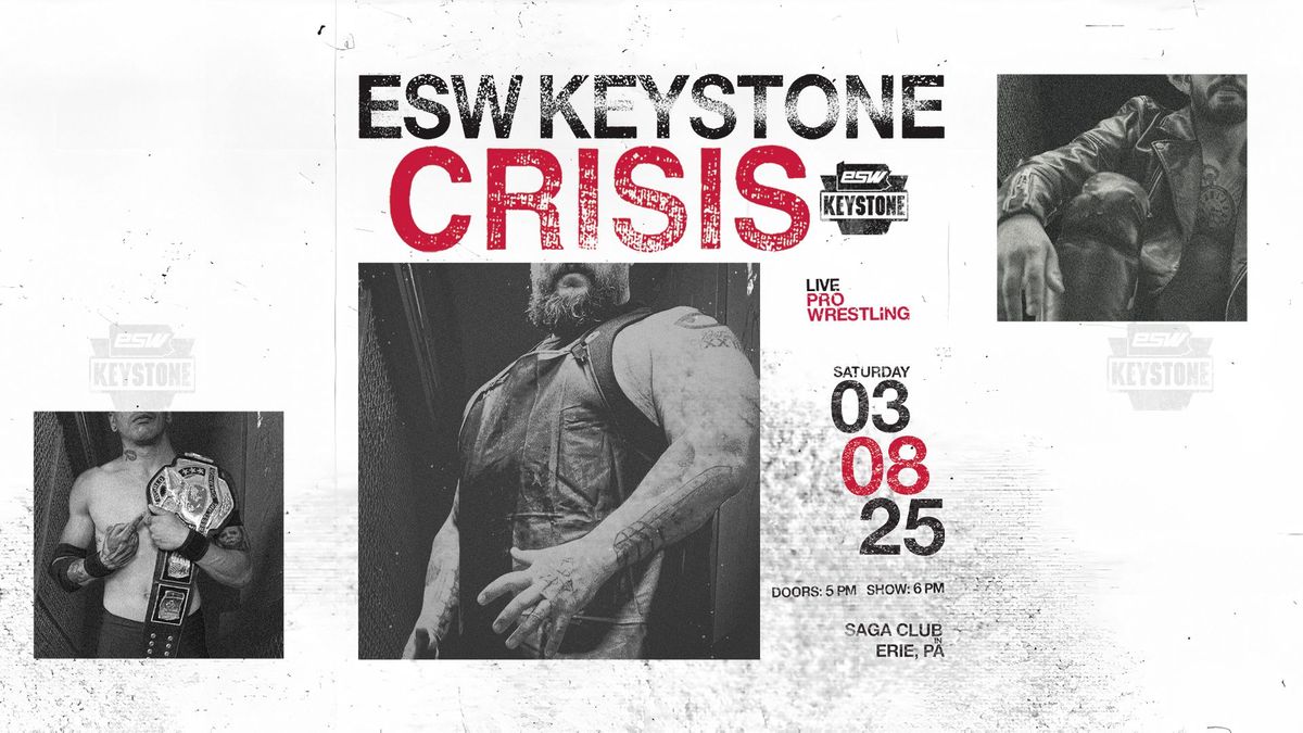 ESW Keystone - Crisis