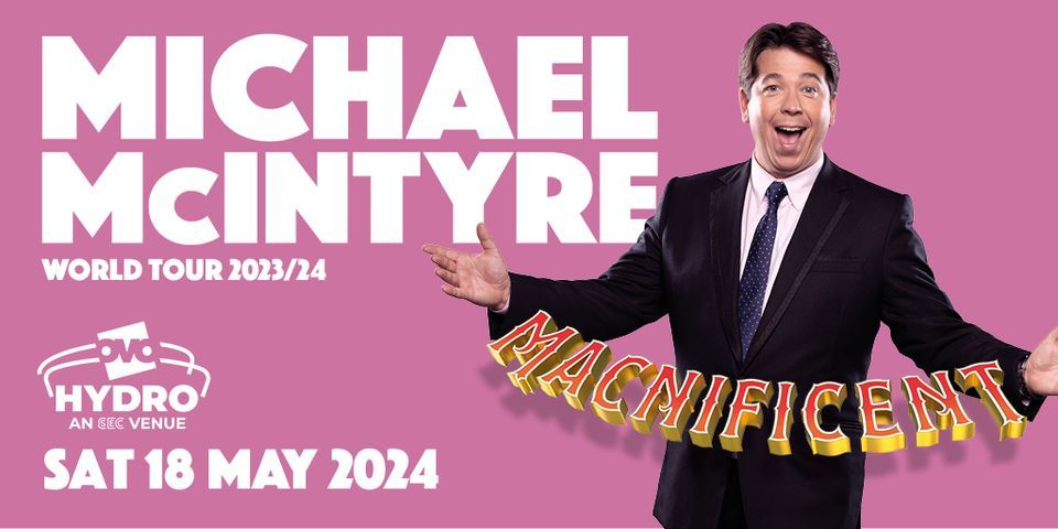 Michael McIntyre: The Macnificent Tour