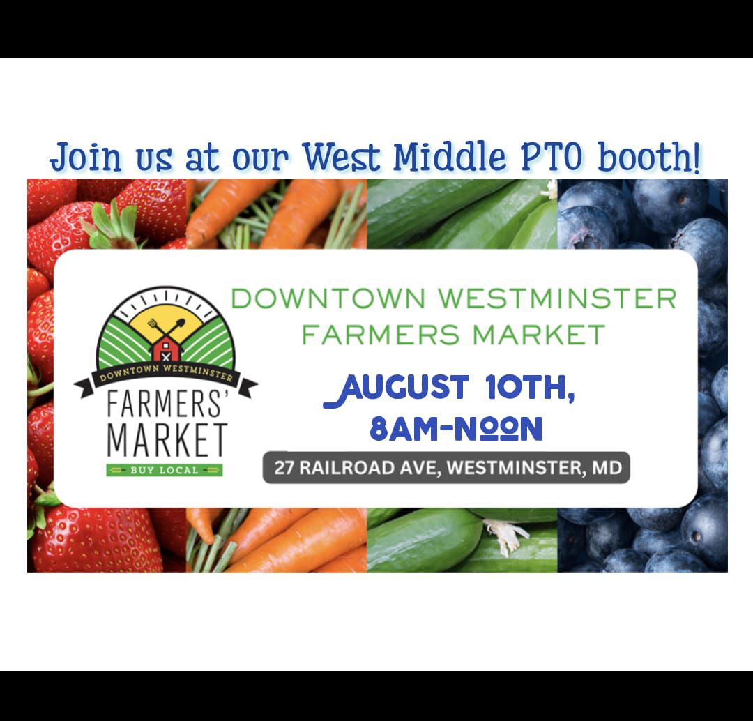 West Middle PTO @ the Farmers Market