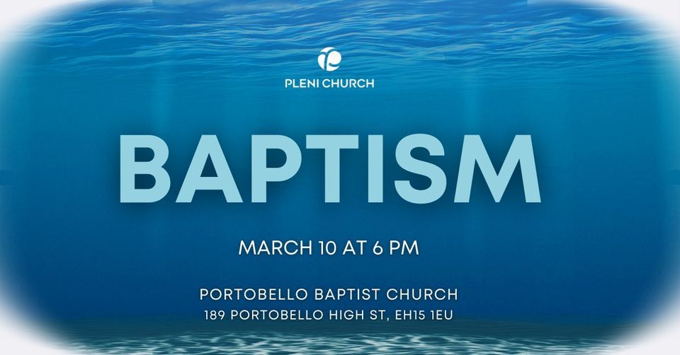 Baptism - Pleni Edinburgh