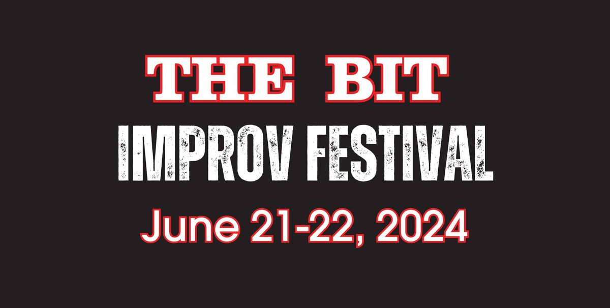 The Bit Improv Festival