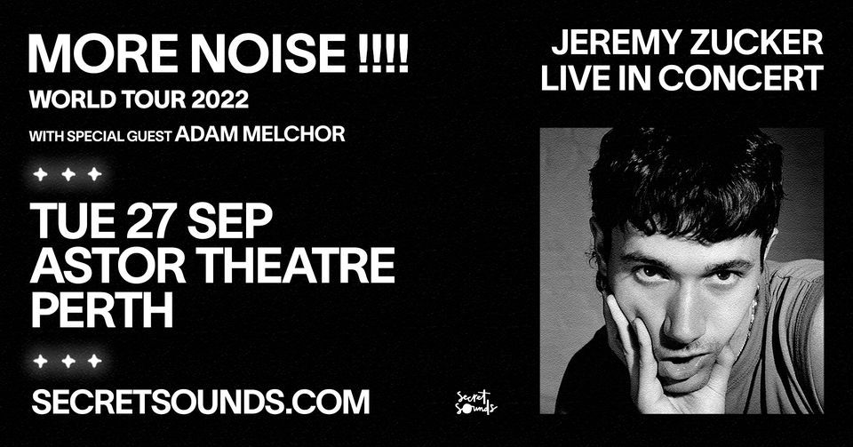 Jeremy Zucker - More Noise !!!! World Tour | Perth