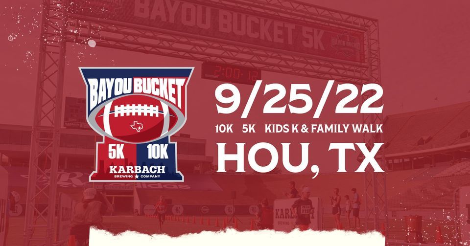 2022 Bayou Bucket 5K + 10K